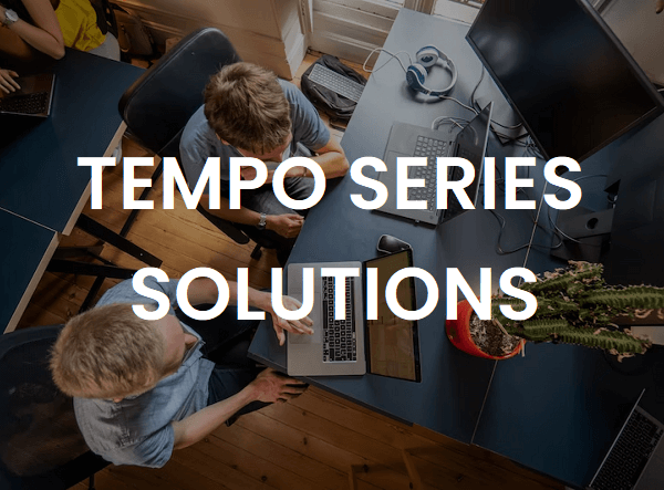 Tempo Series Solutions